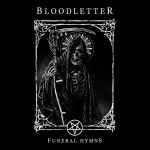 BLOODLETTER - Funeral Hymns CD